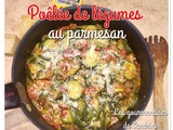 Poêlée de légumes au parmesan