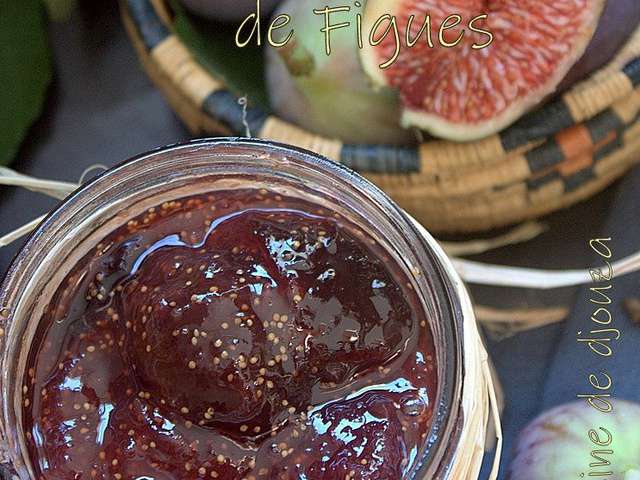 Recettes De Confiture De Figues De La Cuisine De Djouza