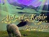 Joyeuse Fete de l’Aid el Kebir