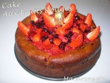 Cake aux Fruits Rouges