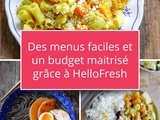 En Janvier, j’équilibre mon budget et mes menus avec HelloFresh