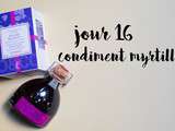 Jour 16 : Condiment myrtille