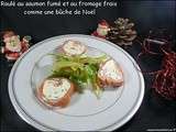 Roulé de saumon fumé au fromage frais comme une bûche (repas de Noël à moins de 5 euros par personne)