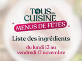 Liste des ingrédients du 13 au 17 novembre, tous en cuisine, Cyril Lignac