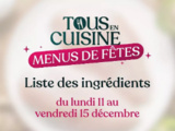 Tous en Cuisine avec Cyril Lignac: la liste des ingrédients de la semaine du 11 décembre 2023