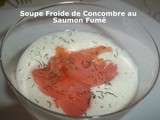 Tour en Cuisine #417 - Soupe Froide de Concombre au Saumon Fumé