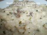 Tour  Rapide  en Cuisine #175 - Risotto Coriandre & Champignons (Cookeo & Vegan)