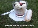 Verrine Glacée Vanille Fraise
