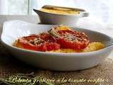 Polenta gratinée à la tomate confite