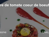 Tartare de tomate coeur de boeuf