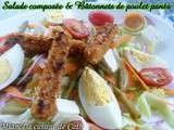 Petite salade composée & bâtonnets de poulets grillés