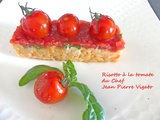 Risotto à la tomate du Chef Jean Pierre Vigato