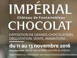 L’impérial chocolat [château de Fontainebleau]