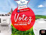Tour de France Moulinex – Votez pour votre ville