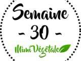 Menu Mimi Végétale - Semaine 30