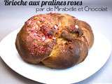 Brioche aux pralines roses (piqué chez Rose and Cook)