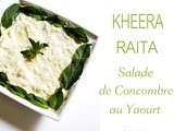 Kheera raita : Salade de Concombre au Yaourt