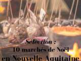 Marchés de noël en Nouvelle Aquitaine