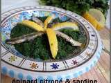 Epinard citroné accompagné de sardine