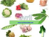 Fruits, légumes et autres délices d'avril