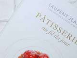 Livre, Pâtisseries au fil du jour – Laurent Jeannin