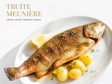 Cuisson de la truite à la poêle : 5 minutes par face et les gestes pour la garder moelleuse