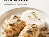 Paupiettes de poulet à la crème et aux champignons, sauce fondante en 45 minutes de mijotage