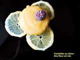 Comme une fleur, la Tartelette au Citron