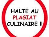 Halte au plagiat culinaire