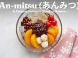 Anmitsu : le Dessert Japonais Glacé au Kanten