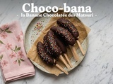 Choco-bana : la Banane Chocolatée des Matsuri