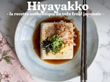 Hiyayakko : la recette authentique du tofu froid japonais