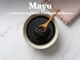 Mayu : la Recette de l’Huile d’Ail Brûlé du Ramen