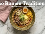 Miso Ramen Traditionnel : la Recette de Sapporo Maison