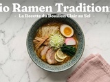 Shio Ramen Traditionnel : la Recette du Bouillon Clair au Sel