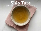 Shio Tare : la Recette du Bouillon Salé pour Ramen