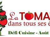 Tomates confites maison/ Défi cuisine: La tomate dans tous ses états