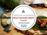 Menu d’une semaine de 23 Smartpoints Weight Watchers Liberté