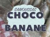Samoussas chocolat banane