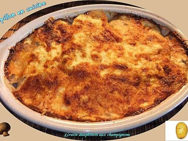 Les Meilleures Recettes De Gratin Dauphinois Et Champignons