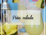 Piña colada, certainement mon cocktail préféré {#jeudiCcocktail}