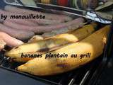 Bananes plantain au grill