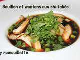 Bouillon et wontons aux shiitakés