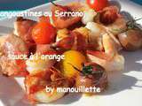 Langoustines au Serrano, sauce à l'orange
