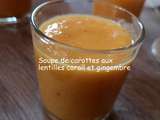 Soupe de carottes aux lentilles corail et au gingembre