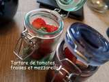 Tartare de tomates, fraises et mozzarella