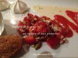 Tartare fraise-sûreau-pistaches