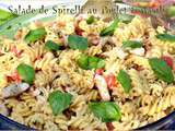 Salade de Spirelli Poulet & Basilic