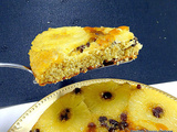 Gâteau moelleux ananas/raisins secs