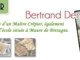 Bertrand Denis, l'interview d'un Maître Crêpier également fondateur de l'école située à Maure de Bretagne